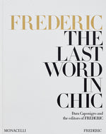 Book cover for Frederic: The Last Word in Chic