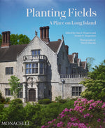 Book cover for Planting Fields: A Place on Long Island
