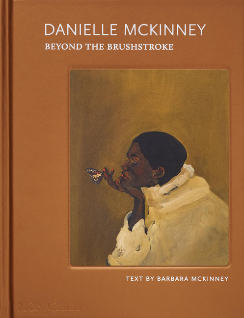 Book cover for Danielle McKinney: Beyond the Brushstroke