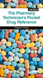 Book cover for The Pharmacy Technician's Pocket Drug Reference