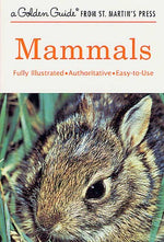 Book cover for Mammals: A Fully Illustrated, Authoritative and Easy-To-Use Guide (Updated)