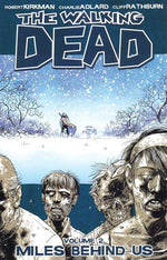 Book cover for Walking Dead Volume 2: Miles Behind Us