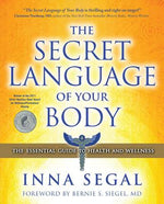 Book cover for The Secret Language of Your Body: The Essential Guide to Health and Wellness