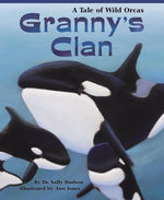 Book cover for Granny's Clan: A Tale of Wild Orcas