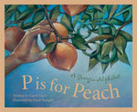 Book cover for P Is for Peach: A Georgia Alphabet