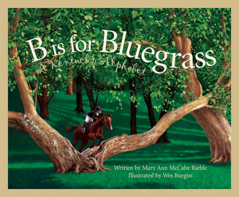 Book cover for B Is for Bluegrass: A Kentucky Alphabet