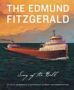 Book cover for The Edmund Fitzgerald: The Song of the Bell