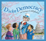 Book cover for D Is for Democracy: A Citizen's Alphabet