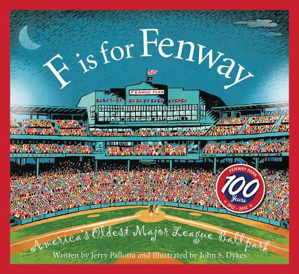Book cover for F Is for Fenway: America's Oldest Major League Ballpark