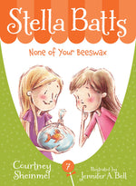 Book cover for None of Your Beeswax