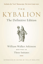 Book cover for Kybalion: The Definitive Edition