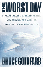 Book cover for Worst Day: A Plane Crash, a Train Wreck, and Remarkable Acts of Heroism in Washington, DC