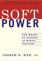 Book cover for Soft Power: The Means to Success in World Politics