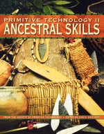 Book cover for Primitive Technology II - Ancestral Skills