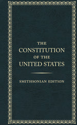 Book cover for The Constitution of the United States, Smithsonian Edition