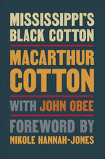 Book cover for Mississippi's Black Cotton
