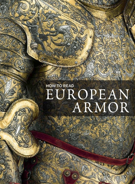 Book cover for How to Read European Armor