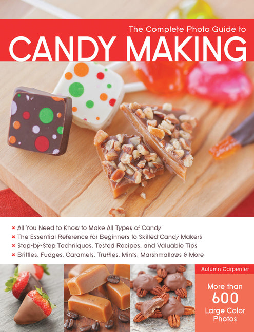 Book cover for Complete Photo Guide to Candy Making