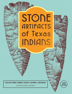 Book cover for Stone Artifacts of Texas Indians (Revised)