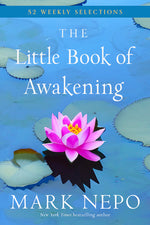 Book cover for The Little Book of Awakening: 52 Weekly Selections from the #1 New York Times Bestselling the Book of Awakening