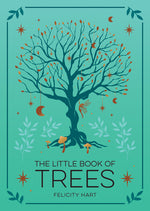 Book cover for Little Book of Trees: An Introduction to the Folklore, Magic, and Mysticism of Trees