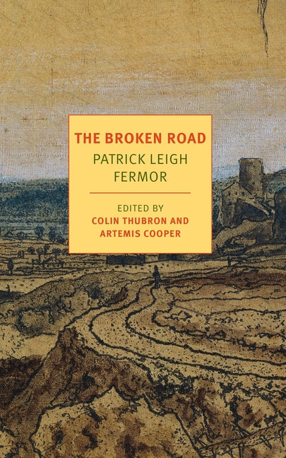 Book cover for Broken Road: From the Iron Gates to Mount Athos
