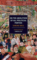 Book cover for On the Abolition of All Political Parties
