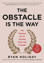 Book cover for The Obstacle Is the Way: The Timeless Art of Turning Trials Into Triumph