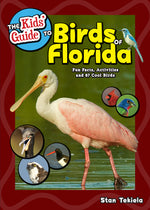 Book cover for The Kids' Guide to Birds of Florida: Fun Facts, Activities and 87 Cool Birds