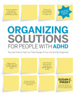 Book cover for Organizing Solutions for People with Adhd, 2nd Edition-Revised and Updated: Tips and Tools to Help You Take Charge of Your Life and Get Organized
