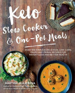 Book cover for Keto Slow Cooker & One-Pot Meals: Over 100 Simple & Delicious Low-Carb, Paleo and Primal Recipes for Weight Loss and Better Health