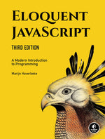 Book cover for Eloquent Javascript, 3rd Edition: A Modern Introduction to Programming