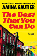 Book cover for The Best That You Can Do: Stories