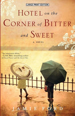 Book cover for Hotel on the Corner of Bitter and Sweet