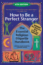 Book cover for How to Be a Perfect Stranger (6th Edition): The Essential Religious Etiquette Handbook