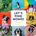 Book cover for Let's Find Momo!: A Hide-And-Seek Board Book
