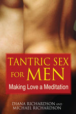 Book cover for Tantric Sex for Men: Making Love a Meditation