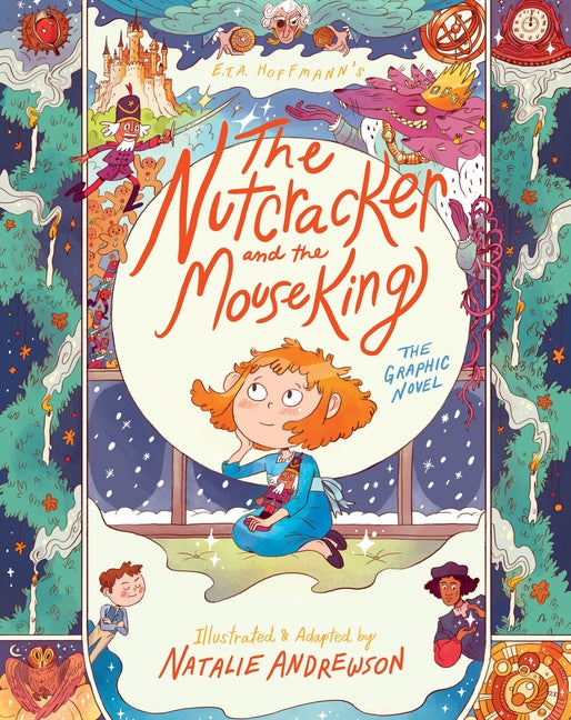 Book cover for Nutcracker and the Mouse King: The Graphic Novel