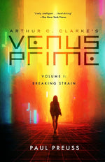 Book cover for Arthur C. Clarke's Venus Prime 1-Breaking Strain