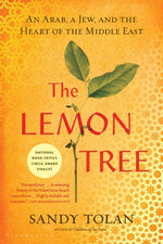 Book cover for The Lemon Tree: An Arab, a Jew, and the Heart of the Middle East