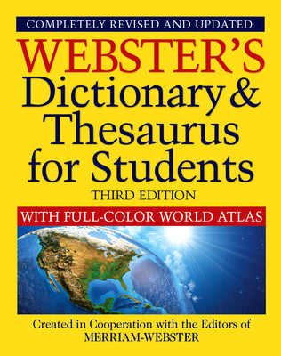 Book cover for Webster's Dictionary & Thesaurus for Students with Full-Color World Atlas, Third Edition
