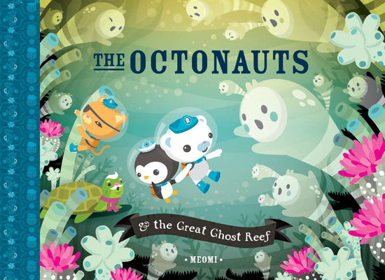 Book cover for The Octonauts & the Great Ghost Reef
