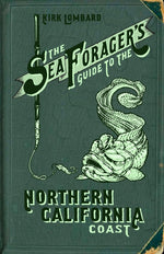 Book cover for The Sea Forager's Guide to the Northern California Coast