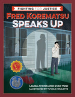Book cover for Fred Korematsu Speaks Up