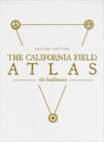 Book cover for California Field Atlas: Deluxe Edition