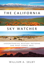 Book cover for California Sky Watcher: Understanding Weather Patterns and What Comes Next