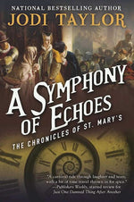 Book cover for A Symphony of Echoes: The Chronicles of St. Mary's Book Two
