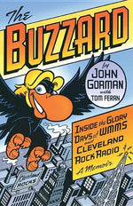 Book cover for Buzzard: Inside the Glory Days of WMMS and Cleveland Rock Radio: A Memoir