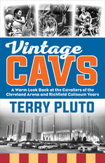 Book cover for Vintage Cavs: A Warm Look Back at the Cavaliers of the Cleveland Arena and Richfield Coliseum Years