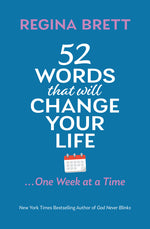 Book cover for 52 Words That Will Change Your Life ... One Week at a Time